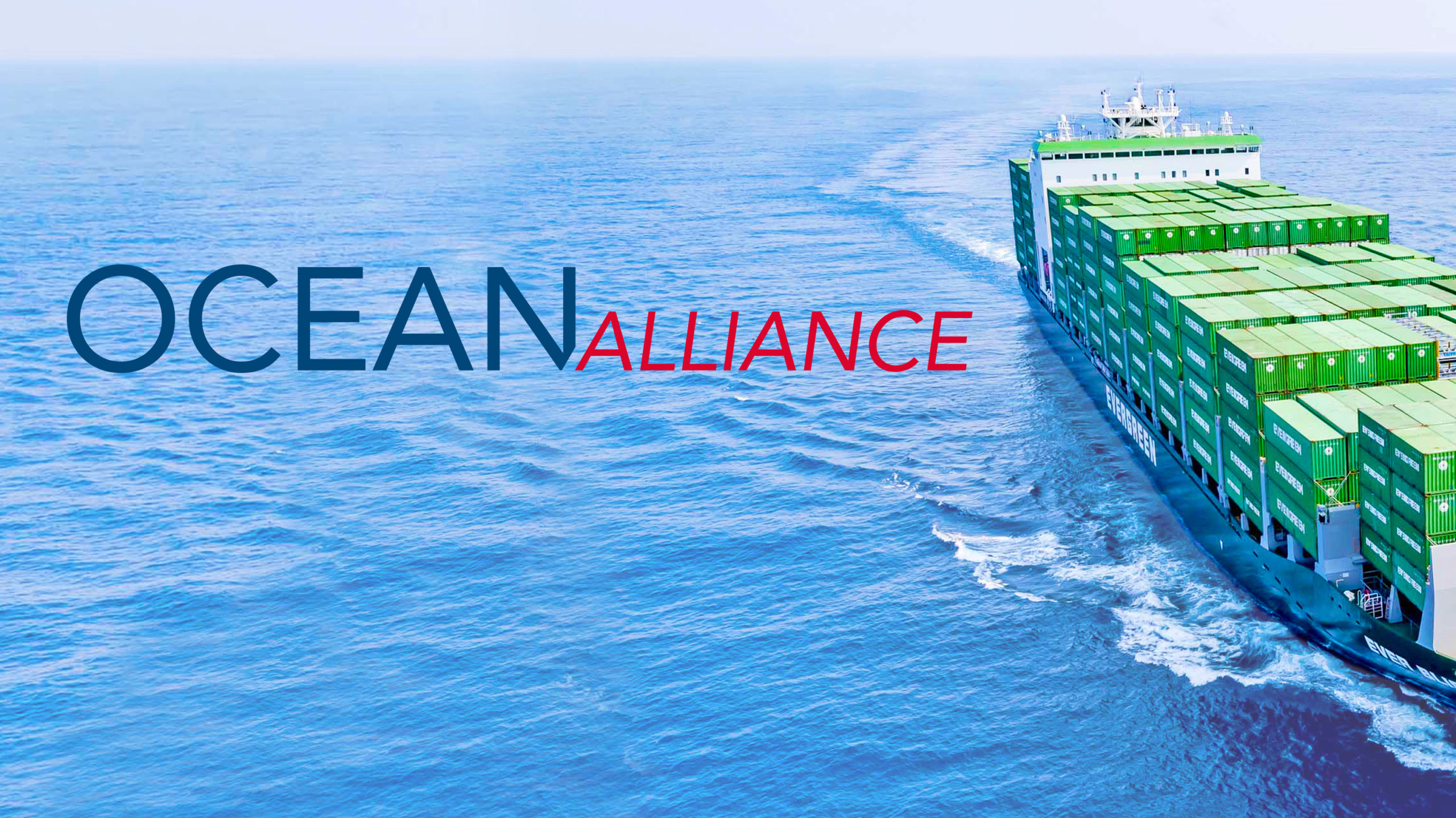 OCEAN Alliance, EVERGREEN, Ever Bliss